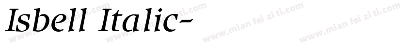 Isbell Italic字体转换